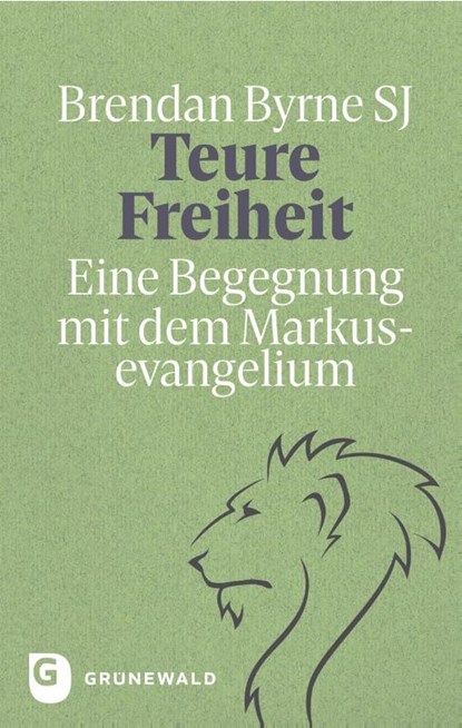 Teure Freiheit, Brendan Byrne SJ ; Ralf Klein SJ - Gebonden - 9783786733423