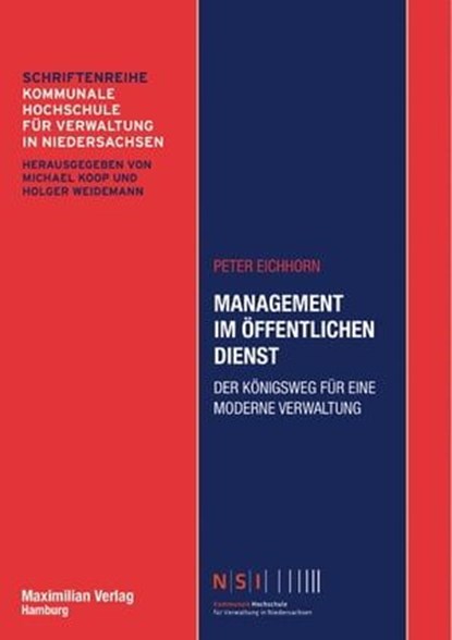 Management im Öffentlichen Dienst, Peter Eichhorn - Ebook - 9783786909781