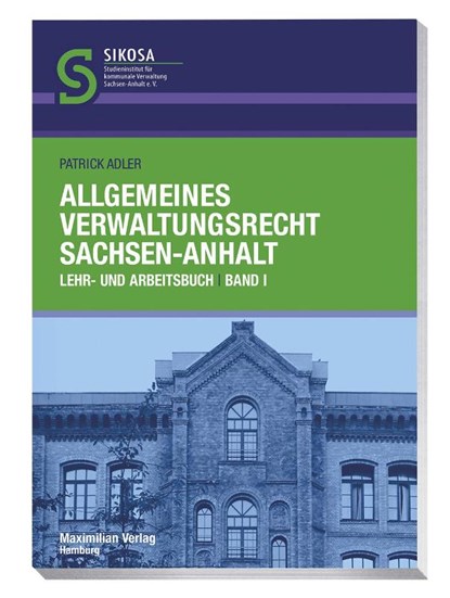 Allgemeines Verwaltungsrecht Sachsen-Anhalt, Patrick Adler - Paperback - 9783786911449