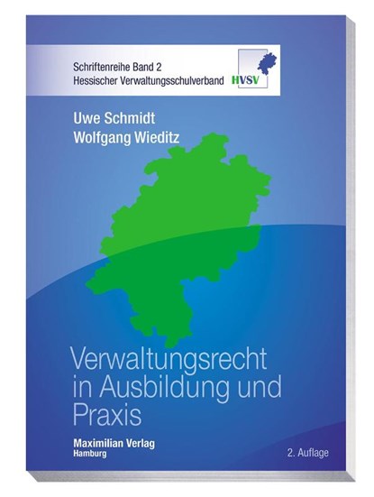 Verwaltungsrecht in Ausbildung und Praxis, Uwe Schmidt ; Wolfgang Wieditz - Paperback - 9783786912361