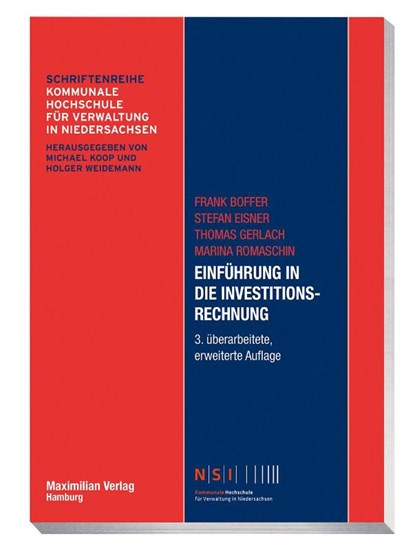 Einführung in die Investitionsrechnung, Frank Boffer ; Stefan Eisner ; Thomas Gerlach ; Marina Romaschin - Paperback - 9783786912378