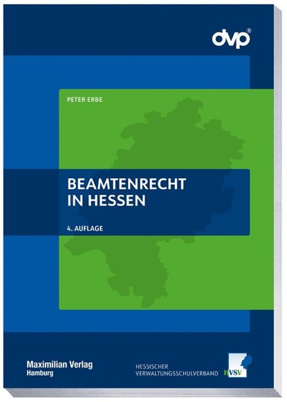 Beamtenrecht in Hessen, Peter Erbe - Paperback - 9783786912989