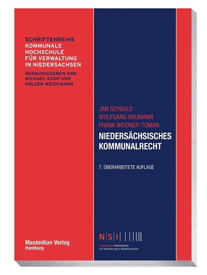 Niedersächsisches Kommunalrecht, Jan Seybold ; Wolfgang Neumann ; Frank Weidner - Paperback - 9783786914044