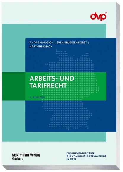 Arbeits- und Tarifrecht, André Mangion ; Sven Brüggenhorst ; Hartmut Knack - Paperback - 9783786914518