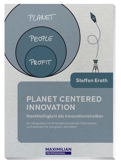 Planet Centered Innovation, Steffen Erath - Paperback - 9783786915126