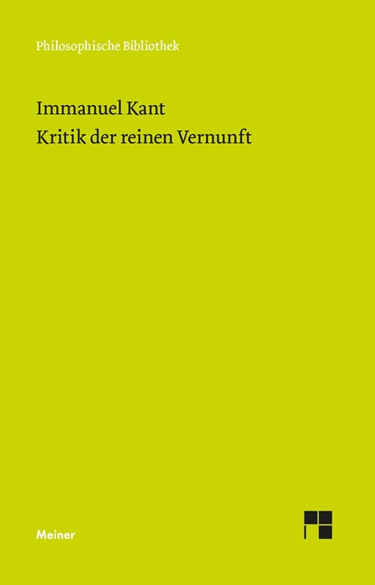 Kritik der reinen Vernunft, Immanuel Kant - Paperback - 9783787313198