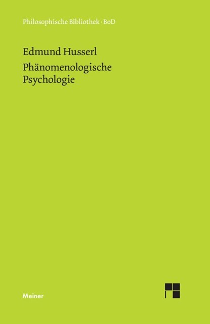 Phanomenologische Psychologie, Edmund Husserl - Gebonden - 9783787316038