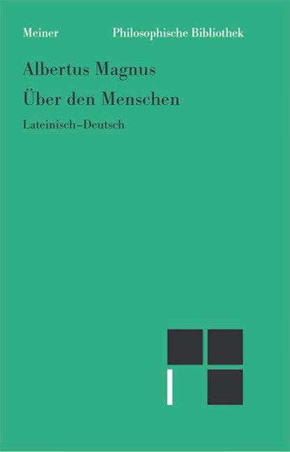 Über den Menschen, Albertus Magnus - Paperback - 9783787317813