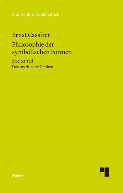 Philosophie der symbolischen Formen, Ernst Cassirer - Paperback - 9783787319541