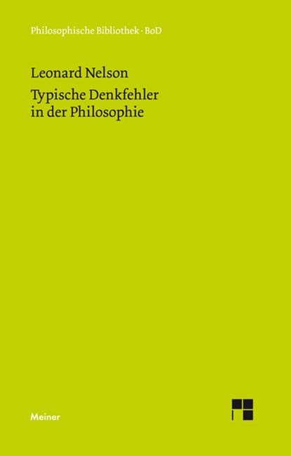 Typische Denkfehler in der Philosophie, Leonard Nelson - Gebonden - 9783787321490