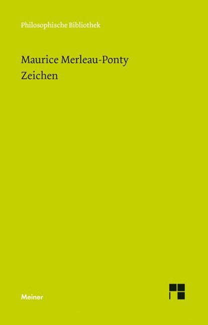 Zeichen, Maurice Merleau-Ponty - Paperback - 9783787324736