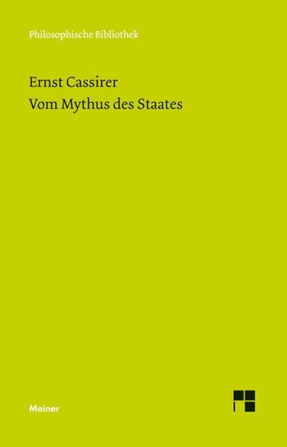 Vom Mythus des Staates, Ernst Cassirer - Paperback - 9783787328581