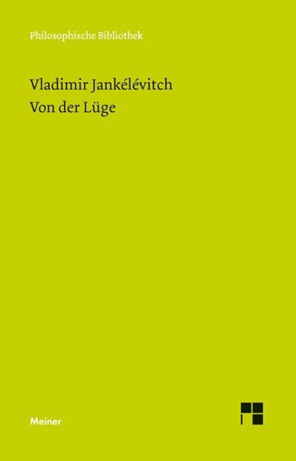 Von der Lüge, Vladimir Jankélévitch - Paperback - 9783787328635
