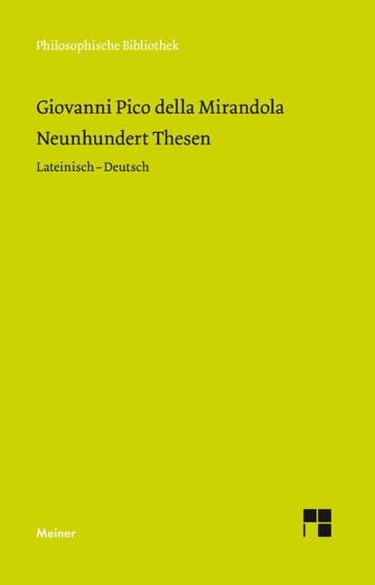 Neunhundert Thesen, Giovanni Pico della Mirandola - Paperback - 9783787331833