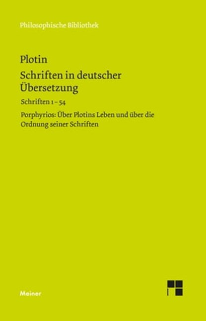 Schriften in deutscher Übersetzung, Plotin - Ebook - 9783787339341