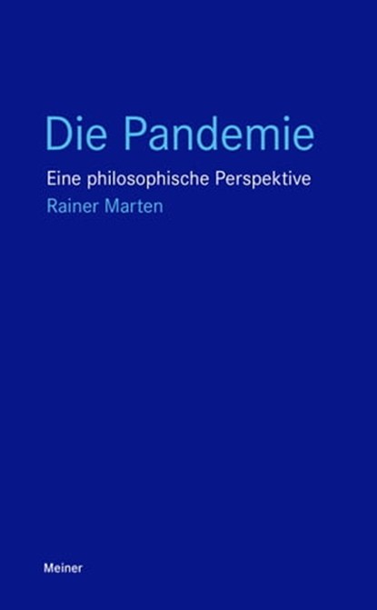Die Pandemie, Rainer Marten - Ebook - 9783787340071