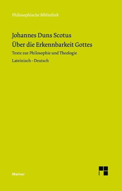 Uber die Erkennbarkeit Gottes, Johannes Duns Scotus - Paperback - 9783787340767