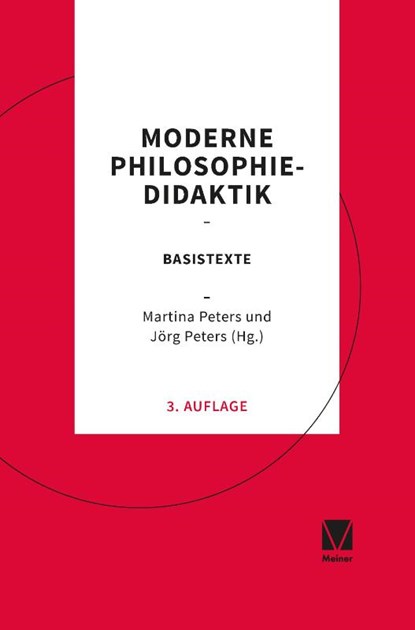 Moderne Philosophiedidaktik, Martina Peters ; Jörg Peters - Paperback - 9783787345595