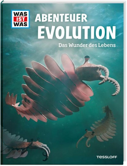 WAS IST WAS Abenteuer Evolution. Das Wunder des Lebens, Manfred Baur - Gebonden - 9783788621940