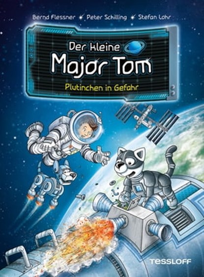 Der kleine Major Tom. Band 12. Plutinchen in Gefahr, Bernd Flessner ; Peter Schilling - Ebook - 9783788671129