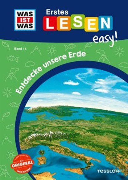 WAS IST WAS Erstes Lesen easy! Entdecke unsere Erde, Sonja Meierjürgen - Ebook - 9783788671808