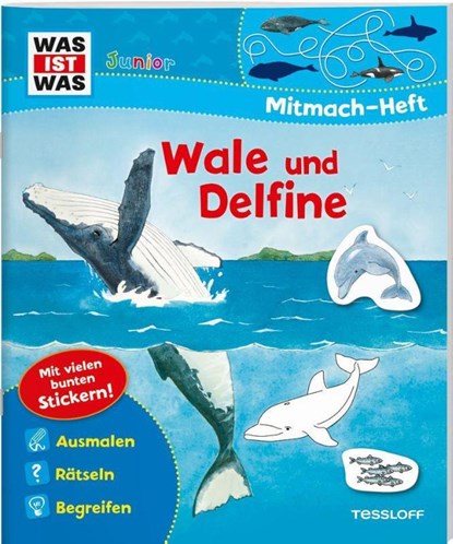 WAS IST WAS Junior Mitmach-Heft. Wale und Delfine., Tatjana Marti - Paperback - 9783788675745