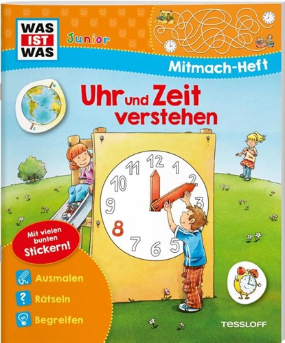 WAS IST WAS Junior Mitmach-Heft Uhr und Zeit verstehen, Tatjana Marti - Gebonden - 9783788675868