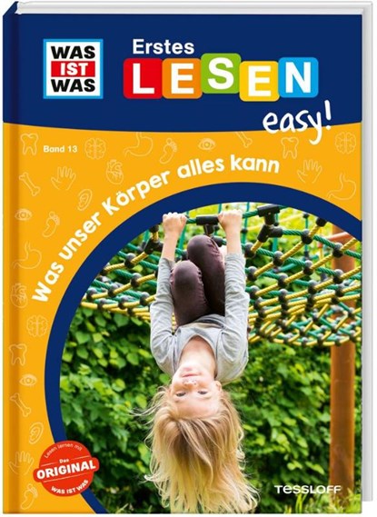 WAS IST WAS Erstes Lesen easy! Band 13. Was unser Körper alles kann, Sonja Meierjürgen - Gebonden - 9783788677312
