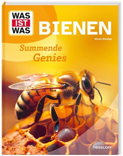 WAS IST WAS Bienen. Summende Genies, Nicole Röndigs - Gebonden - 9783788681739
