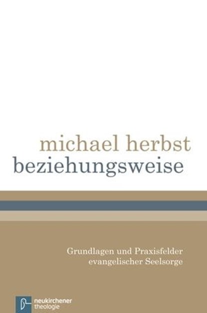 beziehungsweise, Michael Herbst - Ebook - 9783788726218