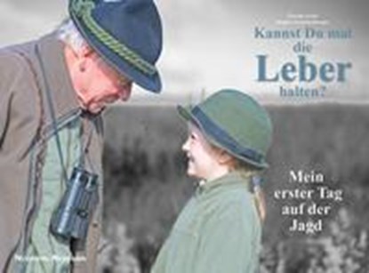 Kannst du mal die Leber halten?, Florian Asche ; Brigitte Leuchtenberger - Gebonden - 9783788816179