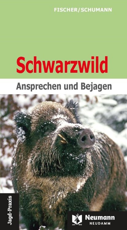Schwarzwild, Manfred Fischer ; Hans-Georg Schumann - Paperback - 9783788820404