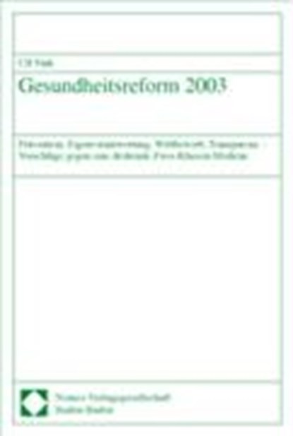 Gesundheitsreform 2003, FINK,  Ulf - Paperback - 9783789082757