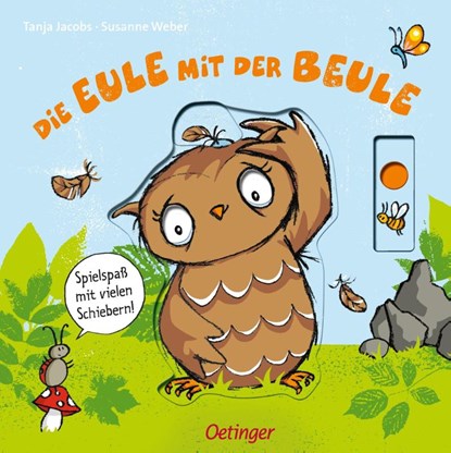 Die Eule mit der Beule Spielespass mit vielen Schiebern, Susanne Weber - Gebonden - 9783789104992