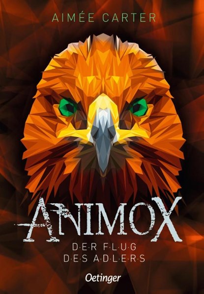 Animox 05. Der Flug des Adlers, Aimée Carter - Gebonden - 9783789109201