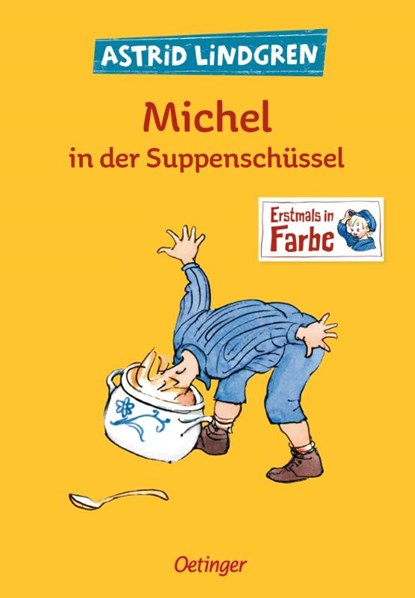 Michel in der Suppenschüssel, Astrid Lindgren - Gebonden - 9783789109508
