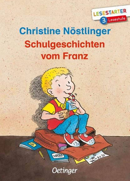 Schulgeschichten vom Franz, Christine Nöstlinger - Gebonden - 9783789111075