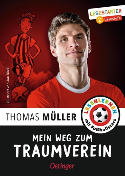 Mein Weg zum Traumverein, Thomas Müller - Gebonden - 9783789113796