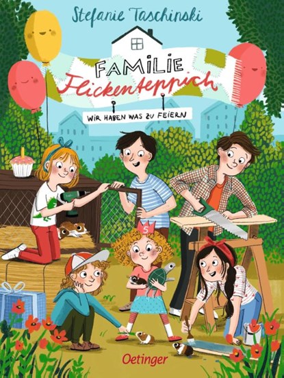 Familie Flickenteppich 2. Wir haben was zu feiern, Stefanie Taschinski - Gebonden - 9783789113819