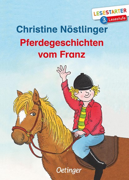 Pferdegeschichten vom Franz, Christine Nöstlinger - Gebonden - 9783789113932