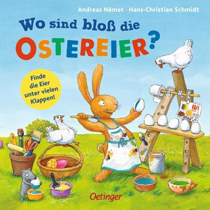 Wo sind bloß die Ostereier?, Hans-Christian Schmidt - Gebonden - 9783789114335