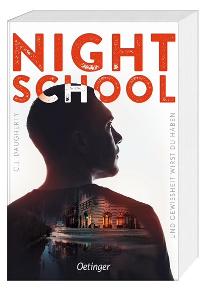 Night School 5. Und Gewissheit wirst du haben, C.J. Daugherty - Paperback - 9783789114564