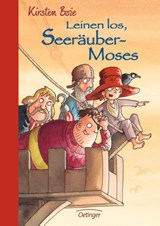 Leinen los, Seeräubermoses! - Kirsten Boie - 9783789120206