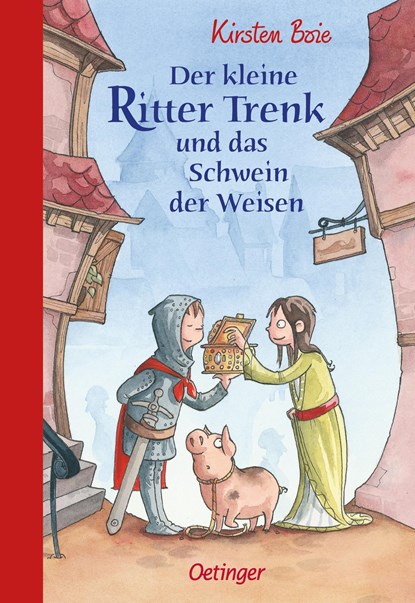 Der kleine Ritter Trenk und das Schwein der Weisen - Vorlesegeschichten, Kirsten Boie - Gebonden - 9783789131905