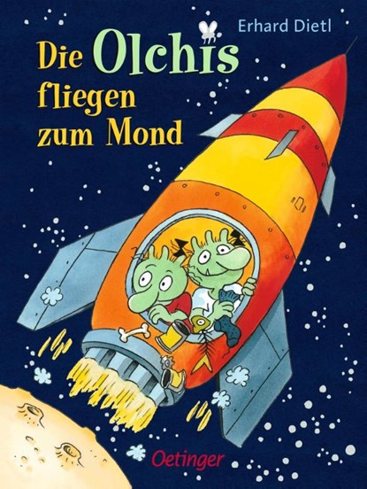 Die Olchis fliegen zum Mond, Erhard Dietl - Gebonden - 9783789133114