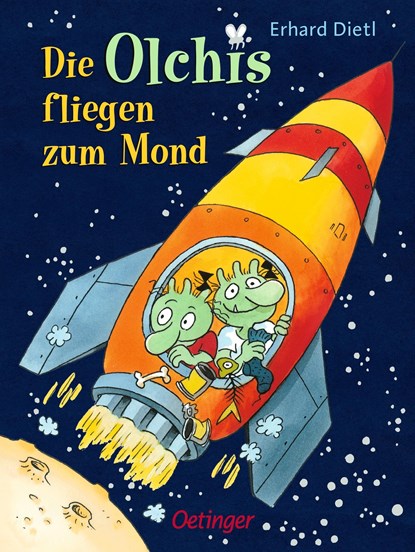 Die Olchis fliegen zum Mond, Erhard Dietl - Gebonden - 9783789133114