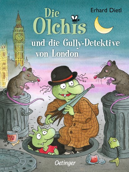 Die Olchis und die Gully-Detektive von London, Erhard Dietl - Gebonden - 9783789133312