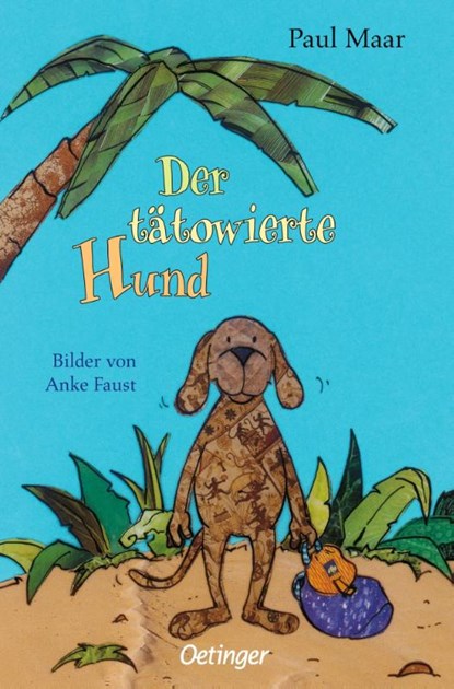 Der tatowierte Hund, Paul Maar - Gebonden - 9783789142574
