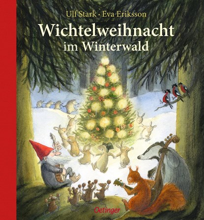 Wichtelweihnacht im Winterwald, Ulf Stark - Gebonden - 9783789147500
