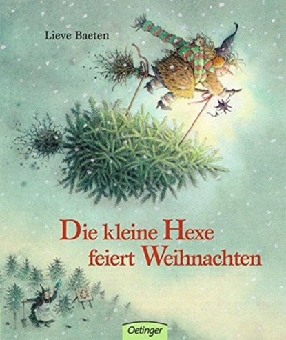 Die kleine Hexe feiert Weihnachten, Lieve Baeten - Gebonden - 9783789163128